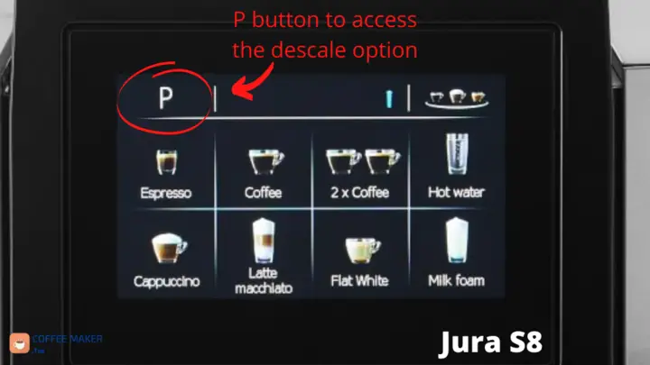 P button to access the descale option