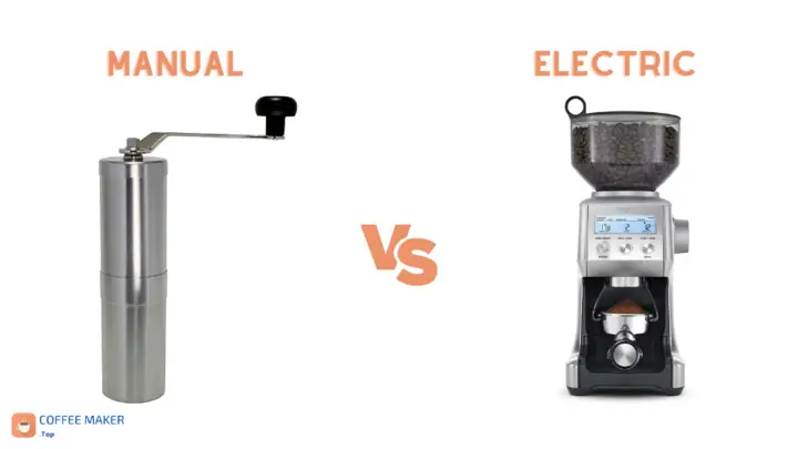 Manual vs electric coffee grinder